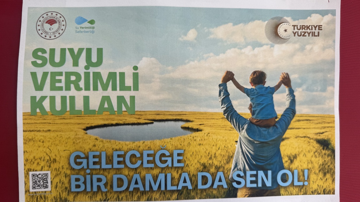 SUYU VERİMLİ KULLAN, GELECEĞE BİR DAMLA DA SEN OL!